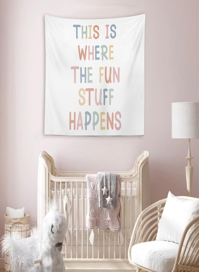 OXW Classroom Decor Kids Tapestry Wall Hanging, Playroom Wall Art Decor, Nursery Wall Decor for Kids, Classroom Decorations, This Is Where The Fun Stuff Happens, 50x60 inches - Image 5